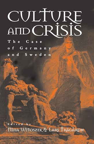 Culture and Crisis: The Case of Germany and Sweden