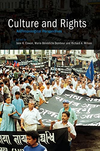 Culture and Rights: Anthropological Perspectives von Cambridge University Press