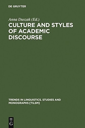 Culture and Styles of Academic Discourse (Trends in Linguistics. Studies and Monographs [TiLSM], 104)