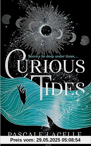 Curious Tides: your new dark academia obsession . . . (The Drowned Gods Trilogy, Band 1)