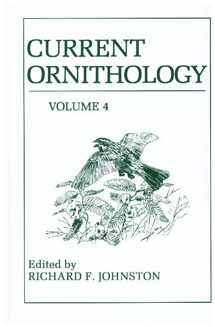 Current Ornithology Volume 4 von Springer US