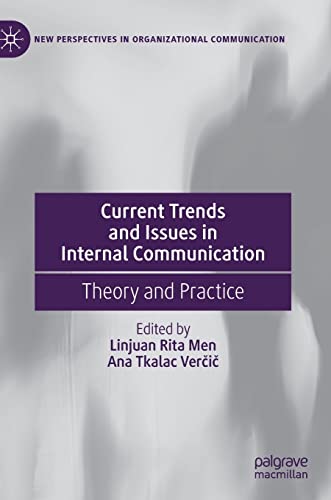 Current Trends and Issues in Internal Communication: Theory and Practice (New Perspectives in Organizational Communication) von MACMILLAN