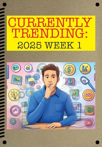 Currently Trending (Softcover): 2025 Week 01 von Critical Blast