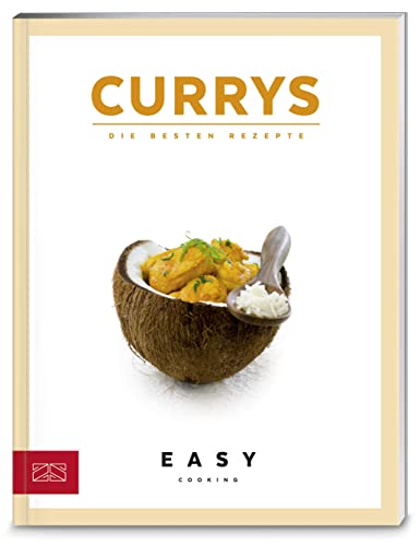 Currys (Easy Kochbücher) von ZS Verlag GmbH