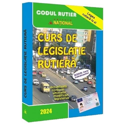 Curs De Legislatie Rutiera 2024