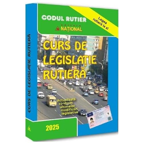 Curs De Legislatie Rutiera 2025 von National
