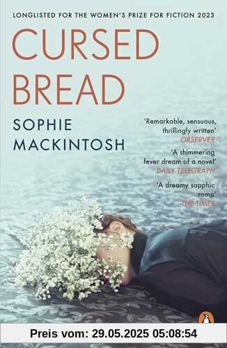 Cursed Bread: Longlisted for the Women’s Prize