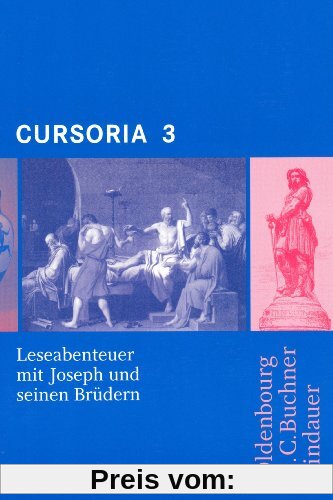 Cursoria, Tl.3 : Leseabenteuer mit Odysseus mit Joseph und seinen Brüdern