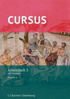 Cursus A Neu. Arbeitsheft 3 von Buchner / Lindauer / Oldenbourg Schulbuchverlag