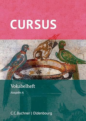 Cursus A – neu / Cursus A Vokabelheft von Buchner, C.C. Verlag