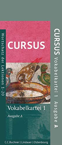 Cursus - Ausgabe A, Latein als 2. Fremdsprache: Vokabelkartei 1 - Wortschatz der Lektionen 1-20 Cursus - Ausgabe A, Latein als 2. Fremdsprache: Vokabelkartei 1 - Wortschatz der Lektionen 1-20