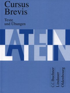 Cursus Brevis. Texte und Übungen von Buchner / Lindauer / Oldenbourg Schulbuchverlag