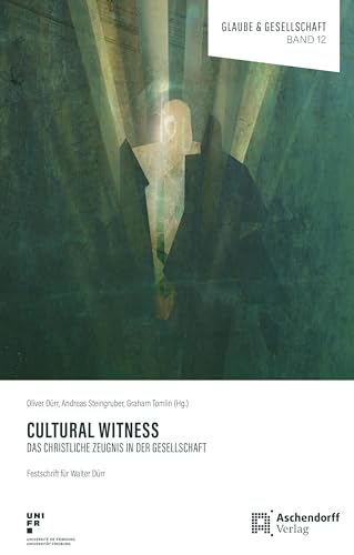 Cutural Witness (Glaube und Gesellschaft) von Aschendorff