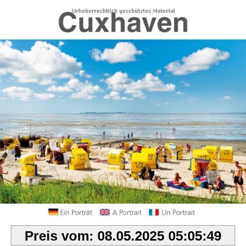 Cuxhaven: Ein Porträt Cuxhaven: Ein Porträt