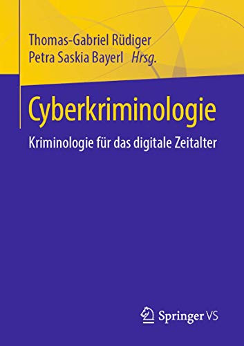 Cyberkriminologie: Kriminologie für das digitale Zeitalter von Springer VS