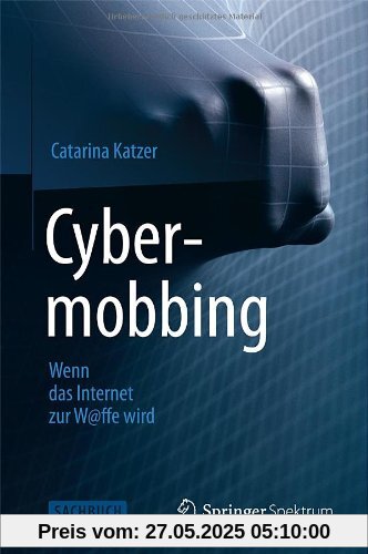 Cybermobbing - Wenn das Internet zur W@ffe wird