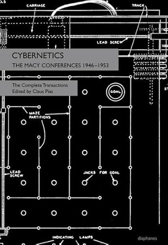Cybernetics: The Macy Conferences 1946–1953. The Complete Transactions (sequenzia) von Diaphanes