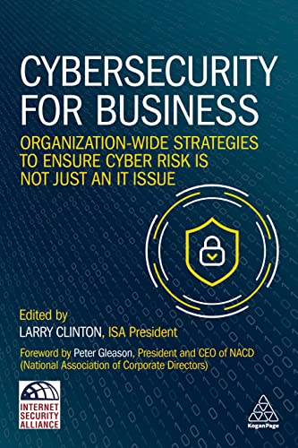 Cybersecurity for Business: Organization-Wide Strategies to Ensure Cyber Risk Is Not Just an IT Issue von Kogan Page