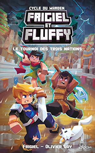 Frigiel et Fluffy - Cycle du Warden - Tome 1 Le Tournoi des trois nations von SLALOM