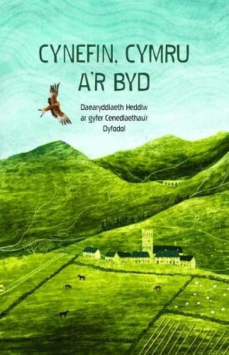 Cynefin, Cymru a'r Byd: Daearyddiaeth Heddiw ar Gyfer Cenedlaethau'r Dyfodol