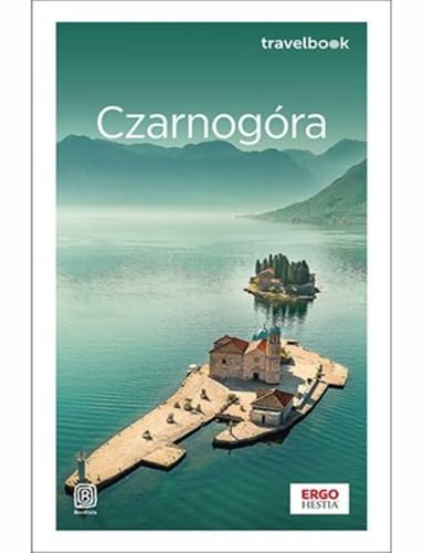 Czarnogóra Travelbook Czarnogóra Travelbook von Bezdroża