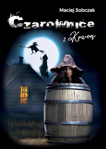 Czarownice z Krown Czarownice z Krown von Poligraf