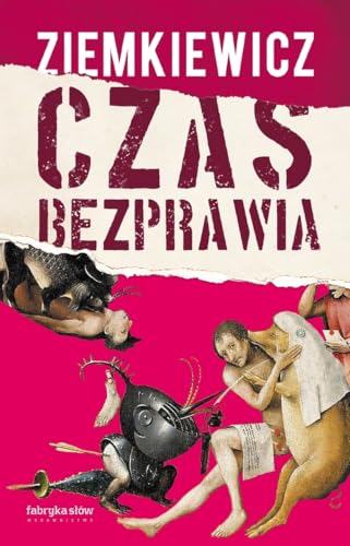 Czas bezprawia von Fabryka Słów