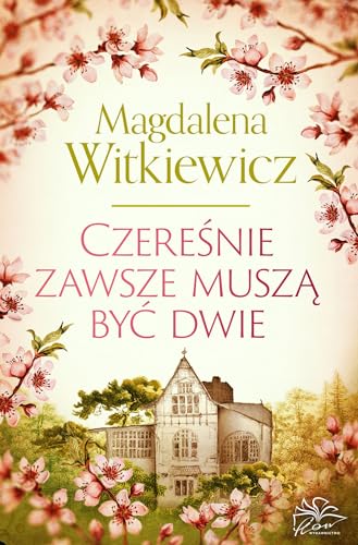 Czereśnie zawsze muszą być dwie Czereśnie zawsze muszą być dwie von Flow