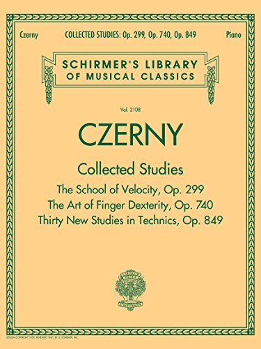 Czerny: Collected Studies: Noten, Sammelband, Lehrmaterial, Technik für Klavier (Piano Collection, Band 2108): The School of Velocity, Op. 299, the ... Musical Classics, Vol. 2108, 2108, Band 2108) von G. Schirmer