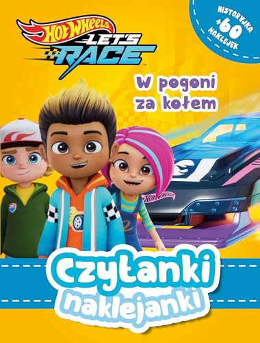 Czytanki naklejanki. W pogoni za kołem! Hot Wheels Let's race von Olesiejuk