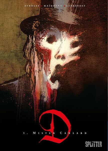 'D'. Band 3: Mister Caulard