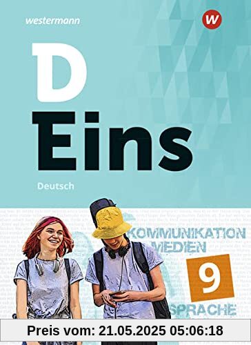 D Eins / D Eins - Deutsch: Deutsch / Schülerband 9 (inkl. Medienpool)