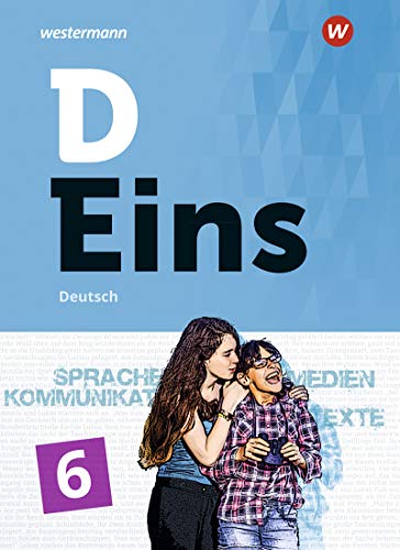 D Eins - Deutsch, m. 1 Buch: Schulbuch 6 (inkl. Medienpool)