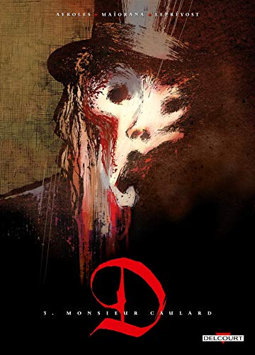 D T03: Monsieur Caulard von Éditions Delcourt