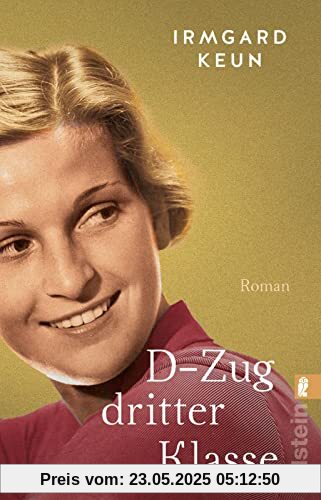 D-Zug dritter Klasse: Roman | Ein zeitloser Klassiker zum Wiederentdecken