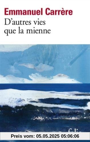 D'autres vies que la mienne