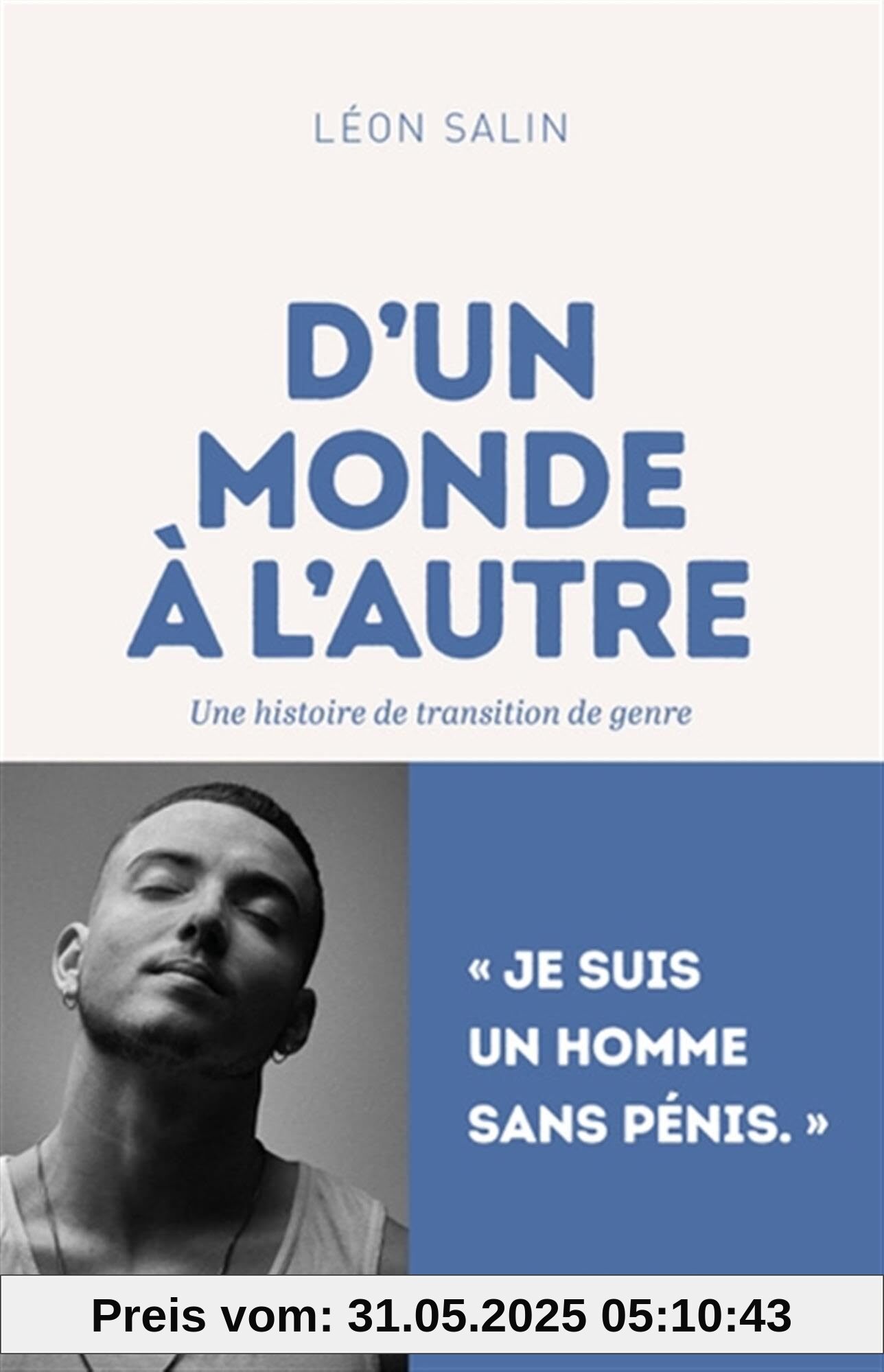 D'un monde à l'autre: Une histoire de transition de genre