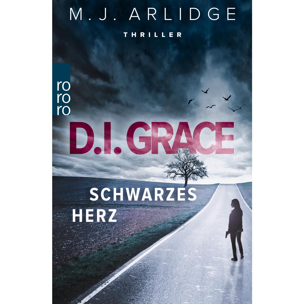 D.I. Grace: Schwarzes Herz von Rowohlt Taschenbuch