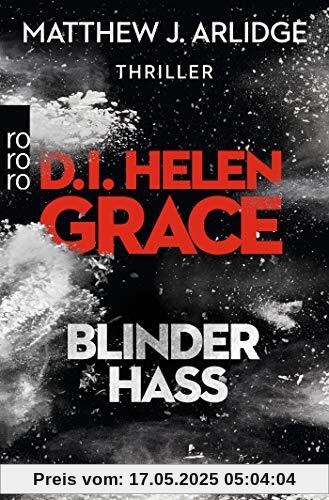 D.I. Helen Grace: Blinder Hass (Ein Fall für Helen Grace, Band 7)