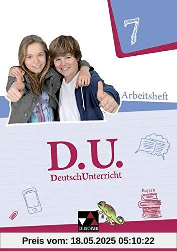 D.U. – DeutschUnterricht - Bayern / D.U. Bayern AH 7