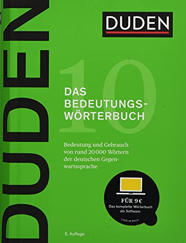 Duden – Bedeutungswörterbuch: Bedeutung und Gebrauch von rund 20 000 Wörtern der deutschen Gegenwartssprache (Duden - Deutsche Sprache in 12 Bänden)