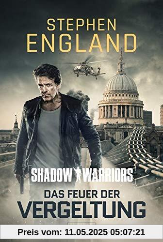 DAS FEUER DER VERGELTUNG (Shadow Warriors 3): Thriller