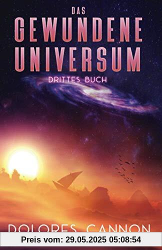 DAS GEWUNDENE UNIVERSUM DRITTES BUCH