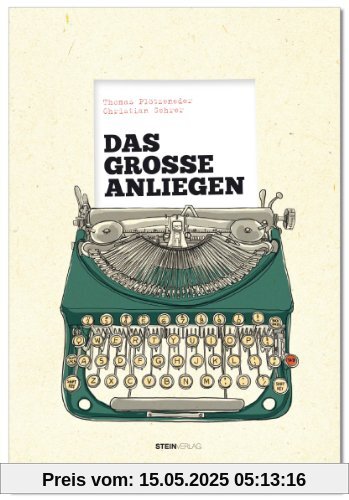 DAS GROSSE ANLIEGEN