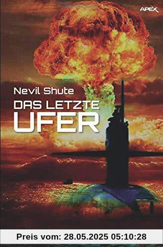 DAS LETZTE UFER: Der Science-Fiction-Klassiker!