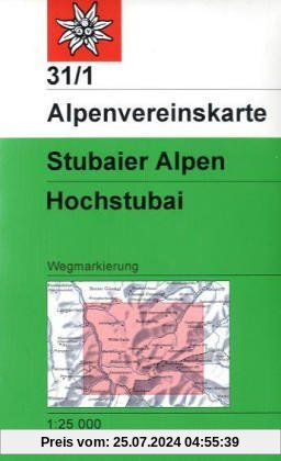 DAV Alpenvereinskarte 31/1 Stubaier Alpen Hochstubai 1 : 25 000 Wegmarkierungen: Topographische Karte