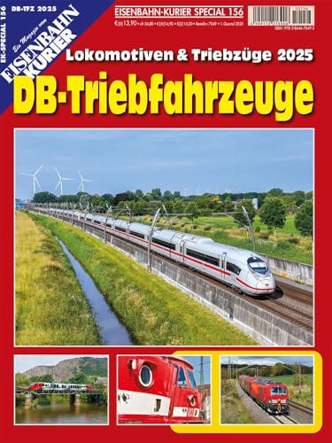 DB-Triebfahrzeuge 2025: Lokomotiven&Triebzüge 2025 (EK-Special) DB-Triebfahrzeuge 2025: Lokomotiven&Triebzüge 2025 (EK-Special) von EK-Verlag – Eisenbahn-Kurier