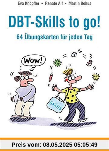 DBT-Skills to go!: 64 Übungskarten für jeden Tag
