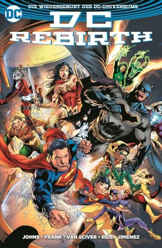 DC Rebirth: Die Wiedergeburt des DC Universums von Panini