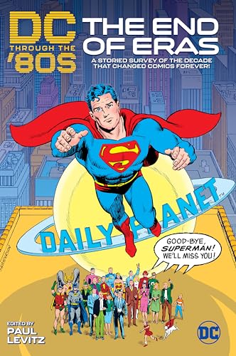DC Through the '80s: The End of Eras